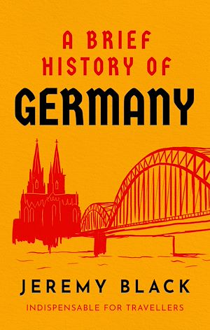 Téléchargez le livre :  A Brief History of Germany