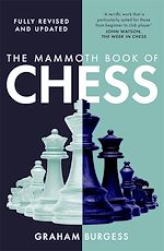 Télécharger le livre :  The Mammoth Book of Chess