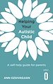Télécharger le livre :  Helping Your Autistic Child