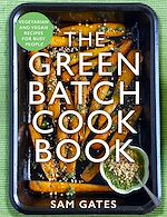 Télécharger le livre :  The Green Batch Cook Book