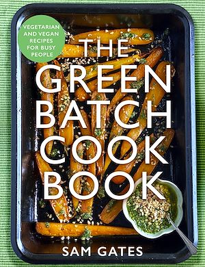 Téléchargez le livre :  The Green Batch Cook Book