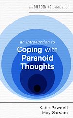 Télécharger le livre :  An Introduction to Coping with Paranoid Thoughts