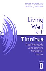 Télécharger le livre :  Living Well with Tinnitus