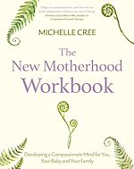 Télécharger le livre :  The New Motherhood Workbook