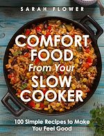 Télécharger le livre :  Comfort Food from Your Slow Cooker