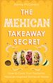 Télécharger le livre :  The Mexican Takeaway Secret