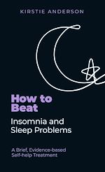 Télécharger le livre :  How To Beat Insomnia and Sleep Problems