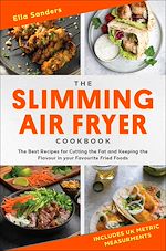 Télécharger le livre :  The Slimming Air Fryer Cookbook