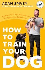 Télécharger le livre :  How to Train Your Dog