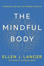 Télécharger le livre :  The Mindful Body