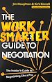 Télécharger le livre :  The Work Smarter Guide to Negotiation