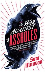 Télécharger le livre :  The War Against the Assholes