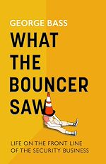 Download this eBook What The Bouncer Saw