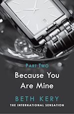 Télécharger le livre :  Because I Could Not Resist (Because You Are Mine Part Two)