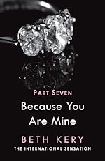 Télécharger le livre :  Because I Need To (Because You Are Mine Part Seven)