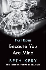 Télécharger le livre :  Because I Am Yours (Because You Are Mine Part Eight)