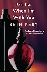 Télécharger le livre :  When You Submit (When I'm With You Part 5)