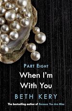Télécharger le livre :  When We Are One (When I'm With You Part 8)