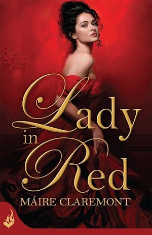 Téléchargez le livre :  Lady In Red: Mad Passions Book 2