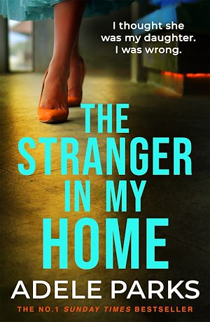 Téléchargez le livre :  The Stranger In My Home