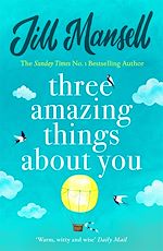 Télécharger le livre :  Three Amazing Things About You
