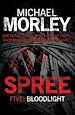 Télécharger le livre :  Spree Part Five: Bloodlight