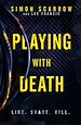 Télécharger le livre :  Playing With Death