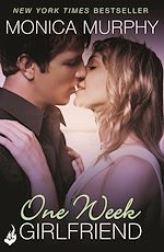 Download this eBook One Week Girlfriend: One Week Girlfriend Book 1