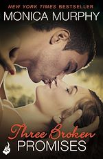 Download this eBook Three Broken Promises: One Week Girlfriend Book 3