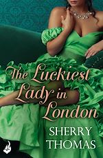 Télécharger le livre :  The Luckiest Lady In London: London Book 1