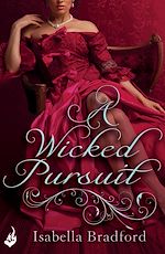 Download this eBook A Wicked Pursuit: Breconridge Brothers Book 1
