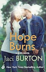 Télécharger le livre :  Hope Burns: Hope Book 3