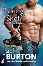 Télécharger le livre :  Taking A Shot: Play-By-Play Book 3