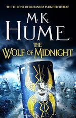 Télécharger le livre :  The Wolf of Midnight (Tintagel Book III)