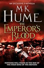 Télécharger le livre :  The Emperor's Blood (e-novella)