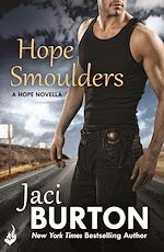 Télécharger le livre :  Hope Smoulders: A Hope Novella 0.5