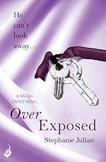 Download this eBook Over Exposed: Salon Games Book 3