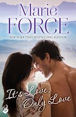 Télécharger le livre :  It's Love, Only Love: Green Mountain Book 5