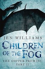 Télécharger le livre :  Children of the Fog (The Copper Promise: Part II)
