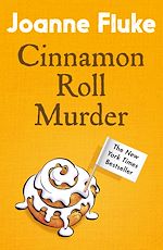 Télécharger le livre :  Cinnamon Roll Murder (Hannah Swensen Mysteries, Book 15)