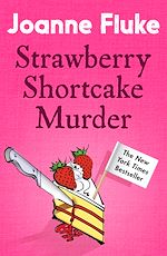 Télécharger le livre :  Strawberry Shortcake Murder (Hannah Swensen Mysteries, Book 2)