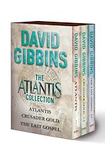 Download this eBook The Atlantis Collection: Atlantis, Crusader Gold, The Last Gospel