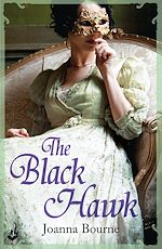Télécharger le livre :  The Black Hawk: Spymaster 4 (A series of sweeping, passionate historical romance)