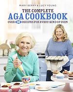 Télécharger le livre :  The Complete Aga Cookbook