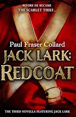 Télécharger le livre :  Jack Lark: Redcoat (A Jack Lark Short Story)
