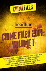 Download this eBook Crime Files 2014: Volume 1 (A Free Sampler)