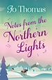 Télécharger le livre :  Notes from the Northern Lights (A Short Story)