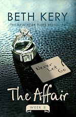 Télécharger le livre :  The Affair: Week Eight
