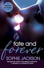 Download this eBook Fate and Forever: A Pound of Flesh Novella 2.5