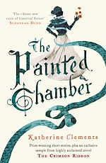 Télécharger le livre :  The Painted Chamber (Short Stories from the author of The Crimson Ribbon)